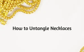 How To Untangle Necklaces